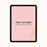 Glow-up Guide